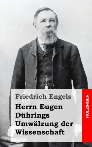 Cover for Friedrich Engels · Herrn Eugen Dührings Umwälzung Der Wissenschaft (Taschenbuch) [German edition] (2013)