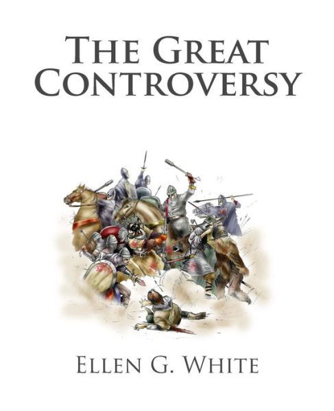 Cover for Ellen G White · The Great Controversy (Paperback Book) (2014)