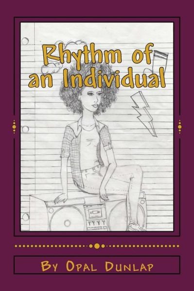 Cover for Opal S L Dunlap · Rhythm of an Individual (Pocketbok) (2014)