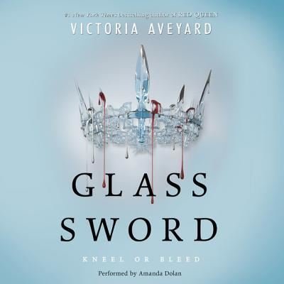Cover for Victoria Aveyard · Glass Sword (CD) (2016)
