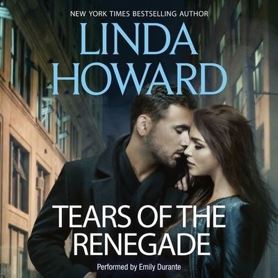 Cover for Linda Howard · Tears of the Renegade (CD) (2016)