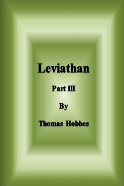 Cover for Thomas Hobbes · Leviathan: Part III (Paperback Book) (2015)