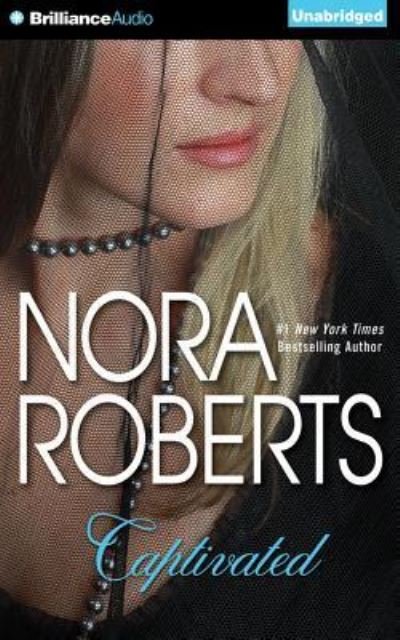 Cover for Nora Roberts · Captivated (CD) (2015)