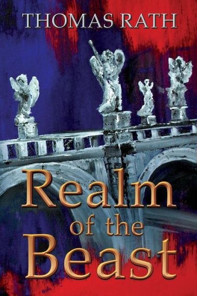 Cover for Thomas Rath · Realm of the Beast (Paperback Book) (2015)