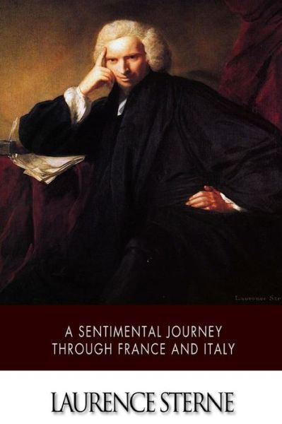 Cover for Laurence Sterne · A Sentimental Journey Through France and Italy (Paperback Book) (2015)