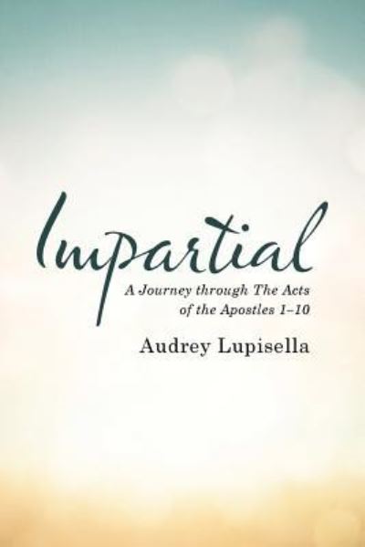 Cover for Audrey Lupisella · Impartial (Paperback Book) (2016)