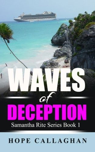 Cover for Hope Callaghan · Waves of Deception (Paperback Book) (2014)