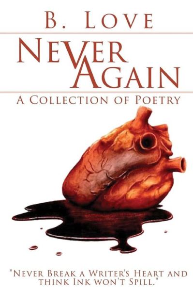 Cover for B Love · Never Again (Paperback Book) (2016)