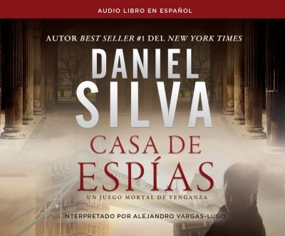 Cover for Daniel Silva · Casa de Espias (House of Spies) (CD) (2018)