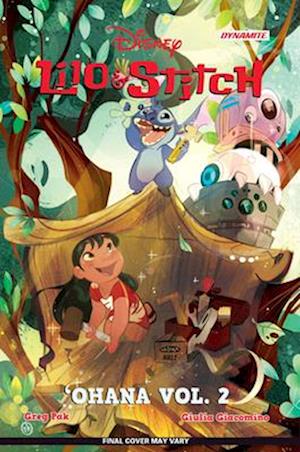 Cover for Greg Pak · Lilo &amp; Stitch Vol. 2: 'OHana (Taschenbuch) (2025)