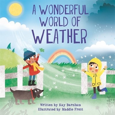 Cover for Kay Barnham · Look and Wonder: The Wonderful World of Weather - Look and Wonder (Paperback Book) (2020)