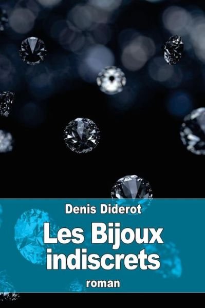Cover for Denis Diderot · Les Bijoux indiscrets (Paperback Book) (2016)