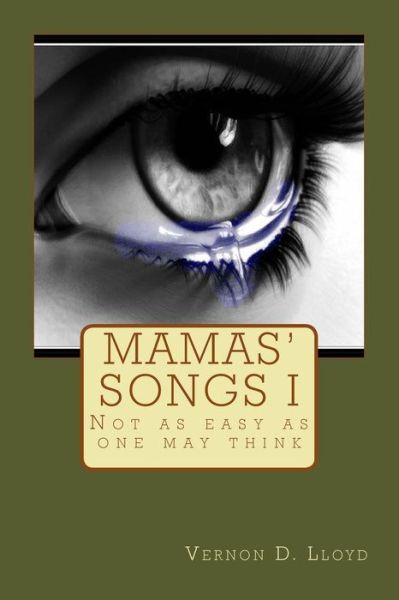 Cover for Vernon D. Lloyd · Mamas' Songs I (Paperback Book) (2016)