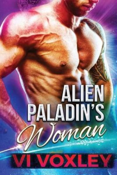 Cover for VI Voxley · Alien Paladin's Woman (Paperback Bog) (2016)