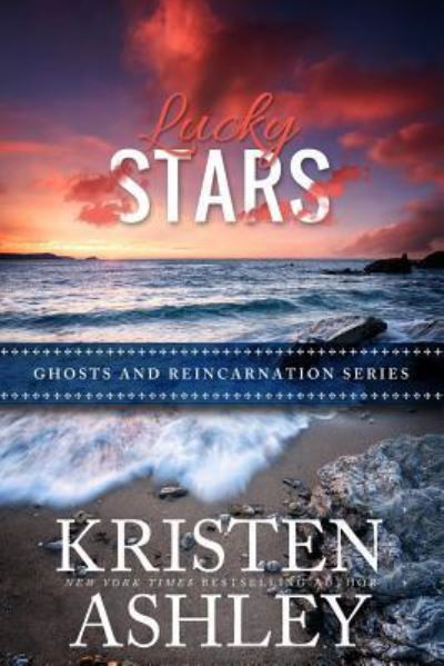 Cover for Kristen Ashley · Lucky Stars (Ghosts and Reincarnation) (Volume 5) (Buch) (2017)