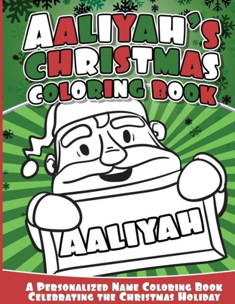 Cover for Aaliyah Books · Aaliyah's Christmas Coloring Book (Taschenbuch) (2016)