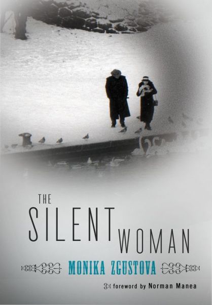 Cover for Monika Zgustova · The Silent Woman (Paperback Book) (2014)