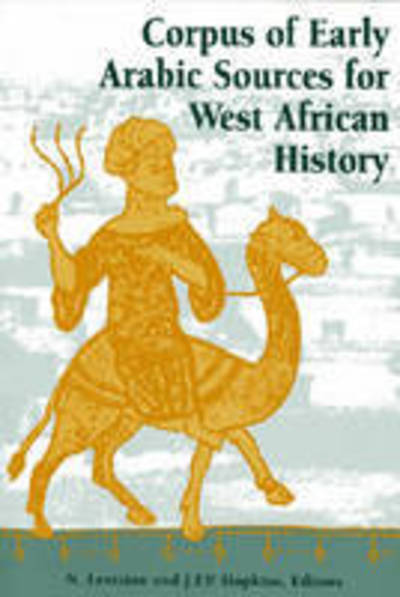 Cover for Corpus of Early Arabic Sources for West African History (Paperback Book) [New edition] (2001)