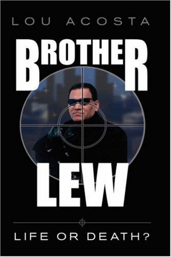 Cover for Lou Acosta · Brother Lew (Paperback Book) (2002)