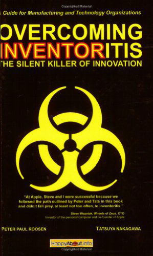 Cover for Tatsuya Nakagawa · Overcoming Inventoritis: The Silent Killer of Innovation (Paperback Book) (2008)