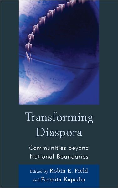 Cover for Transforming Diaspora: Communities beyond National Boundaries (Hardcover Book) (2011)
