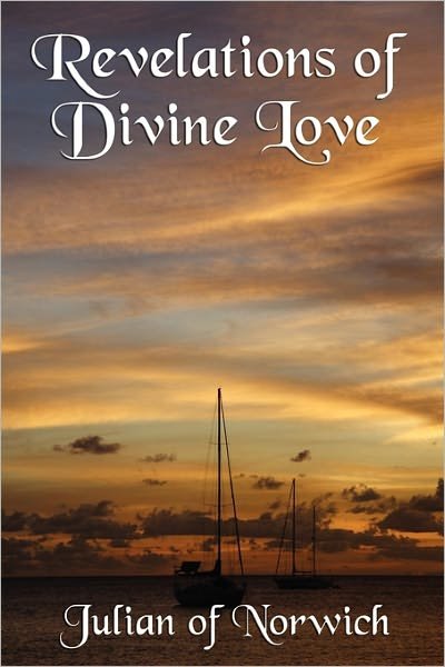 Cover for Julian of Norwich · Revelations of Divine Love (Taschenbuch) (2011)