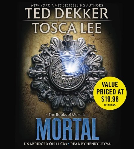 Cover for Tosca Lee · Mortal (The Books of Mortals) (Audiobook (CD)) [Unabridged edition] (2012)