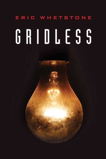 Cover for Eric Whetstone · Gridless (Paperback Book) (2020)