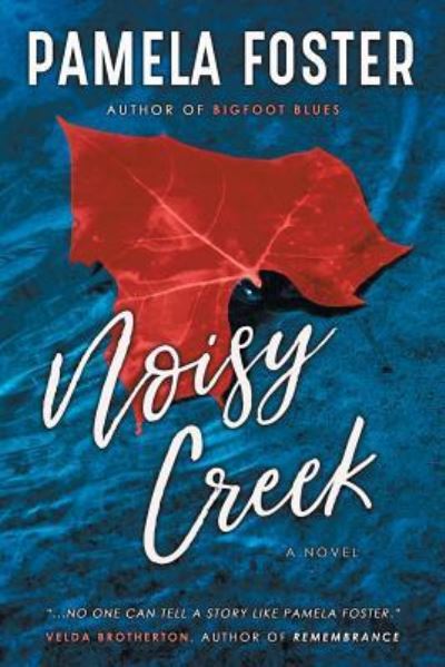 Cover for Pamela Foster · Noisy Creek (Paperback Book) (2018)