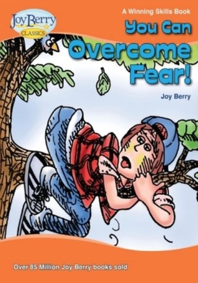 Cover for Joy Berry · You Can Overcome Fear (Book) (2020)