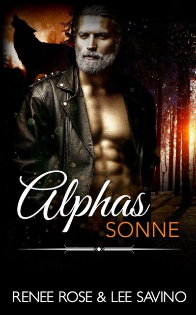 Cover for Renee Rose · Alphas Sonne (Bog) (2021)