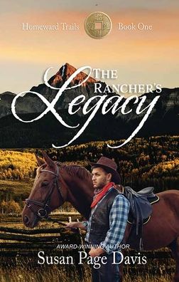 Cover for Susan Page Davis · The Rancher's Legacy (Hardcover Book) (2021)