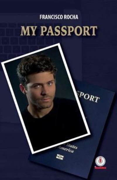 Cover for Francisco Rocha · My Passport (Pocketbok) (2018)