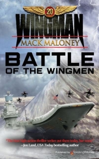 Cover for Mack Maloney · Battle of the Wingmen (Paperback Book) (2020)