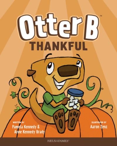 Cover for Pamela Kennedy · Otter B Thankful (Hardcover Book) (2022)