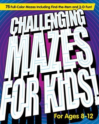 Cover for Rockridge Press · Challenging Mazes for Kids (Paperback Book) (2020)
