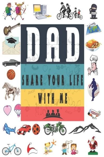 Cover for Ibens Valentine Day · Dad Share Your Life With Me (Pocketbok) (2019)