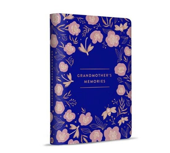 Grandmother's Memories: A Keepsake Journal - Memory Keepers - Weldon Owen - Books - Weldon Owen, Incorporated - 9781681886411 - January 5, 2021