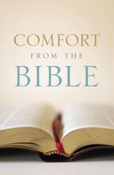 Comfort from the Bible (Pack of 25) - Good News Publishers - Books - Good News Publishers - 9781682160411 - October 31, 2009