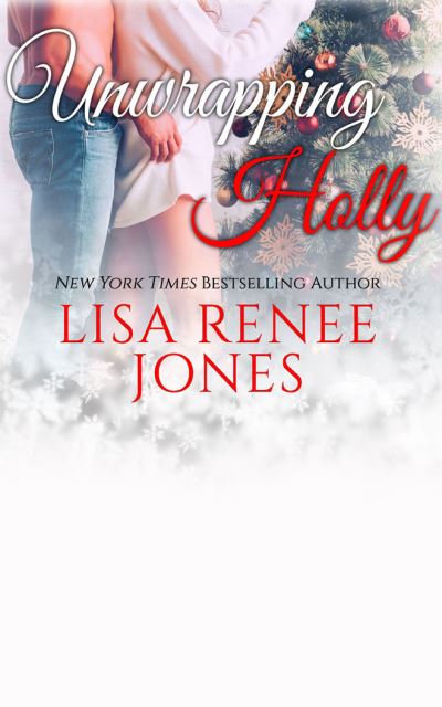 Cover for Lisa Renee Jones · Unwrapping Holly (CD) (2022)