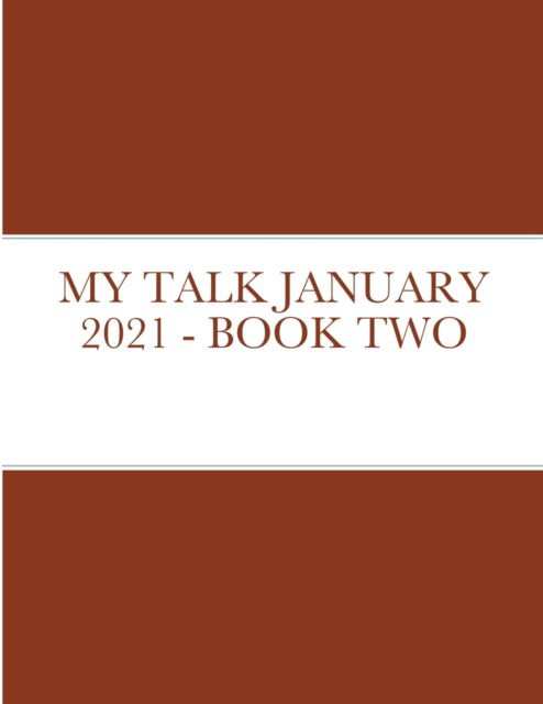 Cover for Michelle Jean · My Talk January 2021 - Book Two (Pocketbok) (2021)