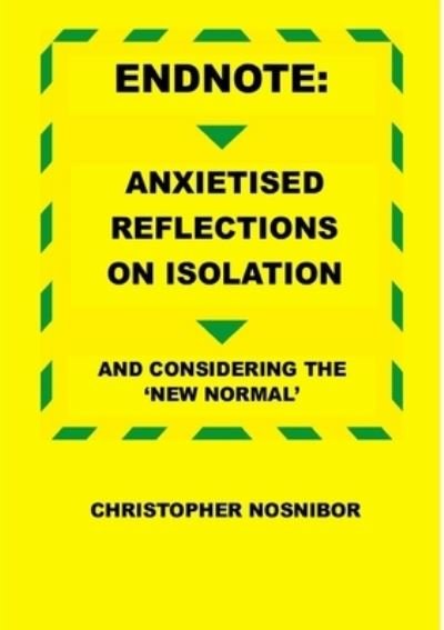 Cover for Christopher Nosnibor · Endnote (Paperback Book) (2020)