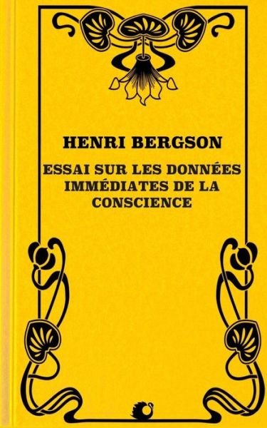 Cover for Henri Bergson · Essai Sur Les Donn (Pocketbok) (2018)