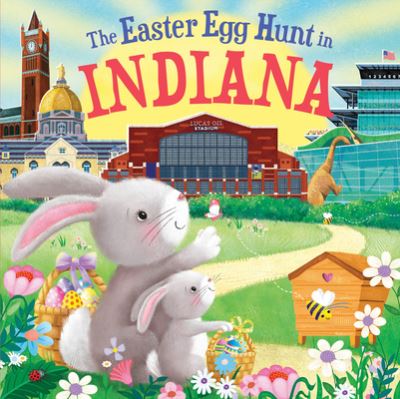 Easter Egg Hunt in Indiana - Laura Baker - Książki - Sourcebooks, Incorporated - 9781728266411 - 1 lutego 2023