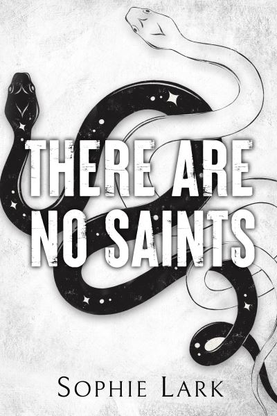 Cover for Sophie Lark · There Are No Saints - Sinners Duet (Paperback Book) (2023)