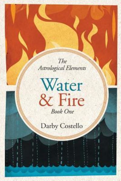 Cover for Darby Costello · Water and Fire (Paperback Book) (2019)