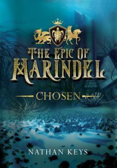 The Epic of Marindel - Nathan Keys - Books - Nathan Keys - 9781733116411 - July 9, 2019