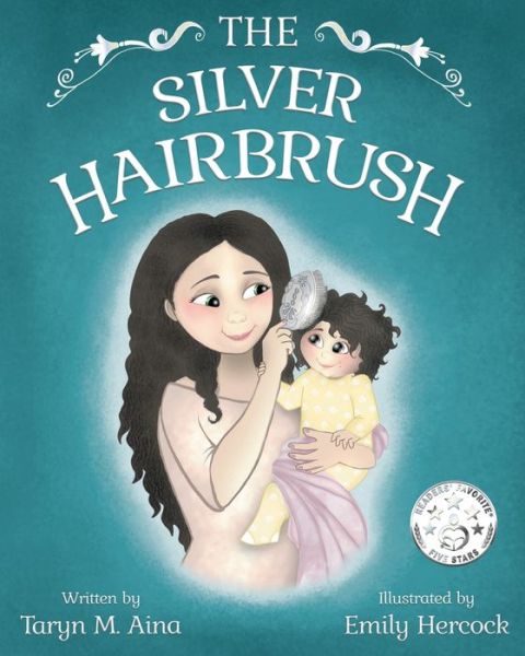 Cover for Taryn M Aina · The Silver Hairbrush (Paperback Book) (2020)