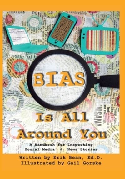 Cover for Erik Bean · Bias Is All Around You (N/A) (2021)