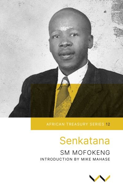 Cover for Machabe S. Mofokeng · Senkatana - African treasury (Paperback Book) (2016)